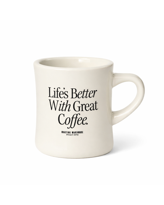 Life's Better With Great Coffee Mug